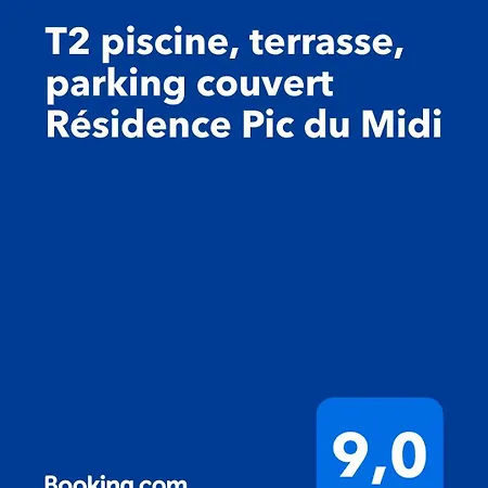 T2 Piscine, Terrasse, Parking Couvert Pic Du Midi 公寓 巴涅尔德比戈尔